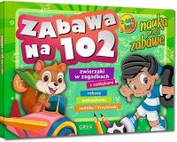 Okładka książki Zabawa na 102 - nauka przez zabawę