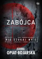 Okładka książki Zabójca. Nie szukaj mnie. Tom 3