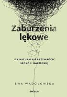 Okładka książki Zaburzenia lękowe. Jak naturalnie przywrócić spokój i harmonię