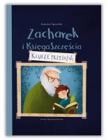 Okładka książki Zacharek i Księga Szczęścia. Klucze przyjaźni