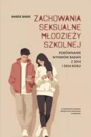Okładka książki Zachowania seksualne młodzieży szkolnej