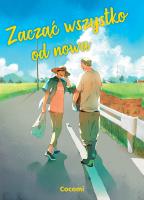 Zacząć wszystko od nowa. Autor: Cocomi. SmakLiter.pl Okładka książki Zacząć wszystko od nowa