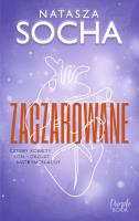 Zaczarowane. Autor: Natasza Socha. SmakLiter.pl Okładka książki Zaczarowane