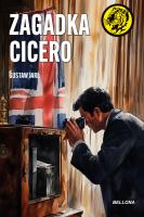 Zagadka Cicero. Autor: Gustaw Jarl. SmakLiter.pl Okładka książki Zagadka Cicero