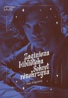 Okładka książki Zaginiona biblioteka. Sekret różokrzyża