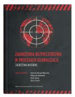 Zagrożenia bezpieczeństwa w procesach globalizacji. Zagrożenia militarne. Wydawca: UMCS. SmakLiter.pl Opakowanie Zagrożenia bezpieczeństwa w procesach globalizacji. Zagrożenia militarne