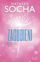 Zagubieni. Autor: Natasza Socha. SmakLiter.pl Okładka książki Zagubieni