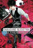Okładka książki Zakazane śledztwa Rona Kamonohashiego. Tom 8