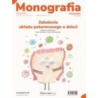 Zakażenia układu pokarmowego u dzieci Monografia. Autor: Anna Mania. SmakLiter.pl Okładka książki Zakażenia układu pokarmowego u dzieci Monografia