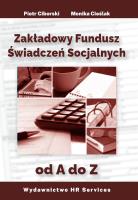 Okładka książki Zakładowy Fundusz Świadczeń Socjalnych od A do Z