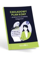 Okładka książki Zakładowy Plan Kont - praktyczne przykłady księgowań
