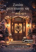 Okładka książki Zanim przyznamy się do miłości (Większe Litery)