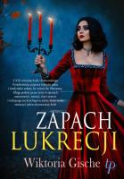 Zapach lukrecji. Autor: Wiktoria Gische. SmakLiter.pl Okładka książki Zapach lukrecji