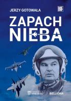 Zapach nieba. Autor: Gotowała Jerzy. SmakLiter.pl Okładka książki Zapach nieba