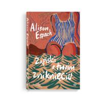 Okładka książki Zapiski o twoim zniknięciu