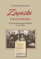 Okładka książki Zapiski z kalendarza. Życie warszawskiej rodziny..