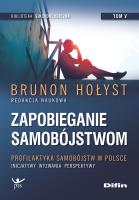 Okładka książki Zapobieganie samobójstwom T.5 Profilaktyka...