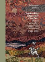 Zapomniany księgozbiór z Honfleur. Autor: Seroka Katarzyna. SmakLiter.pl Okładka książki Zapomniany księgozbiór z Honfleur