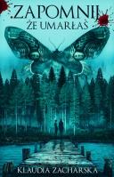 Okładka książki Zapomnij, że umarłaś