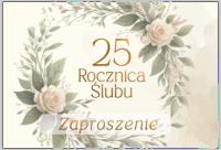 Opakowanie Zaproszenie Rocznica ślubu 25 (10szt)