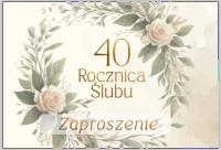 Opakowanie Zaproszenie Rocznica ślubu 40 (10szt)