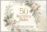 Opakowanie Zaproszenie Rocznica ślubu 50 (10szt)