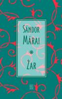 Żar. Autor: Sándor Márai. SmakLiter.pl Okładka książki Żar