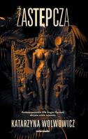 Zastępcza. Autor: Katarzyna Wolwowicz. SmakLiter.pl Okładka książki Zastępcza