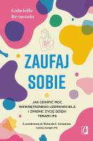 Zaufaj sobie. Autor: Gabrielle Bernstein. SmakLiter.pl Okładka książki Zaufaj sobie