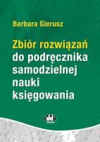 Okładka książki Zbiór rozwiązań do podręcznika samodzielnej nauki księgowania