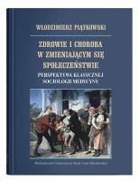 Okładka książki Zdrowie i choroba w zmieniającym się społ...