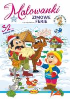 Zimowe ferie. Malowanki. Autor: Kruszewski Włodzimierz, Ernest Błędowski. SmakLiter.pl Okładka książki Zimowe ferie. Malowanki