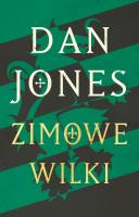 Zimowe wilki. Autor: Dan Jones. SmakLiter.pl Okładka książki Zimowe wilki
