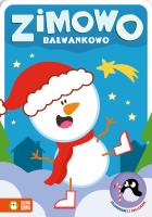 Zimowo bałwankowo. Kolorowanki z naklejkami. Zimowo. Autor: Opracowanie zbiorowe. SmakLiter.pl Okładka książki Zimowo bałwankowo. Kolorowanki z naklejkami. Zimowo
