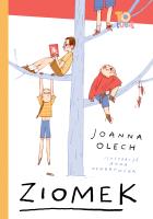 Ziomek. Autor: Olech Joanna. SmakLiter.pl Okładka książki Ziomek