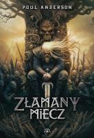 Złamany miecz. Autor: Anderson Poul. SmakLiter.pl Okładka książki Złamany miecz