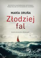 Złodziej fal. Autor: Oruna Maria. SmakLiter.pl Okładka książki Złodziej fal