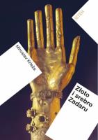 Złoto i srebro Zadaru. Autor: Miroslav Krleža. SmakLiter.pl Okładka książki Złoto i srebro Zadaru
