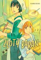 Złoty Baran. Tom 2. Autor: Kaori Ozaki. SmakLiter.pl Okładka książki Złoty Baran. Tom 2