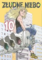 Złudne Niebo. Tom 10. Autor: Masakazu Ishiguro. SmakLiter.pl Okładka książki Złudne Niebo. Tom 10