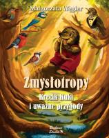 Okładka książki Zmysłotropy. Krecik Kuki i uważne przygody