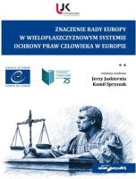 Okładka książki Znaczenie Rady Europy w wielopłaszczyznowym...