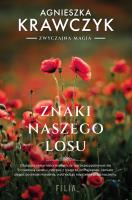 Znaki naszego losu. Autor: Krawczyk Agnieszka. SmakLiter.pl Okładka książki Znaki naszego losu