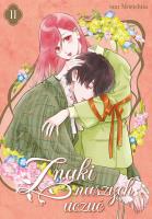 Znaki naszych uczuć. Tom 11. Autor: Suu Morishita. SmakLiter.pl Okładka książki Znaki naszych uczuć. Tom 11