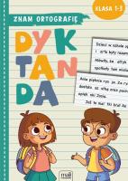Okładka książki Znam ortografię. Dyktanda Klasa 1-3