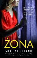 Żona. Autor: Shalini Boland. SmakLiter.pl Okładka książki Żona