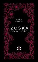 Okładka książki Zośka od miłości
