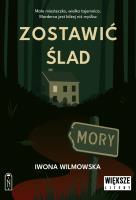 Okładka książki Zostawić ślad. Większe litery