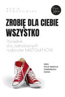 Okładka książki Zrobię dla ciebie wszystko