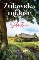 Żuławska miłość. Autor: Sylwia Kubik. SmakLiter.pl Okładka książki Żuławska miłość